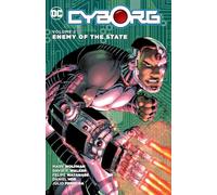CYBORG VOLUME 2 ENEMY OF THE STATE GRAPHIC NOVEL Paperback Collects (2016) #7-12