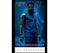 Cyborg Vol. 1 The Android Imposters
