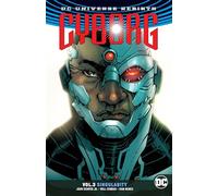 Cyborg Vol. 3: Singularity