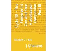 Cycle 19 - The Fingerprint Zoo and You: A Zookeeper Companion Part III: Models 71-100 (Cycle 19 -- Fingerprint Models for Astrophysical Collapse and Structural Analysis)