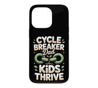Cycle Breaker Kids Thrive Dad Case for iPhone 13 Pro