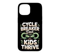 Cycle Breaker Kids Thrive Dad Case for iPhone 15