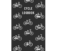 Cycle Logbook: 100 Pages Training Journal Tracker Log Book to Record your Rides and Cycles. Great Gift for Cyclists and Bicycle Enthusiasts