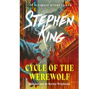 Cycle of the Werewolf : The classic masterpiece from the No. 1 bestseller