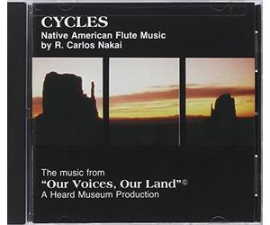 Cycles - Native American Flute Music by R. Carlos Nakai