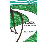 Cycling After Thomas And The English