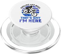Cycling And Beer That's Why I'm Here Bike Race Bicycle Racer PopSockets PopGrip for MagSafe