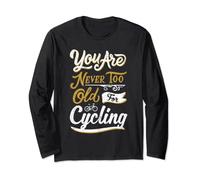 Cycling Bicycle Quote Biking Accessories Cyclist Long Sleeve T-Shirt