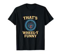 Cycling Humor Wheel Graphic That's Wheel-y Funny T-Shirt