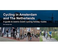 Cycling in Amsterdam and The Netherlands