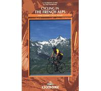 Cycling in the French Alps (Cycling Guides Series)