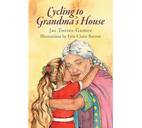 Cycling to Grandma’s House
