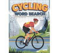 Cycling Word Search Puzzle Book: Fun and Challenging Brain Teasers for Bike Lovers