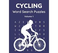 Cycling Word Search Puzzles (Volume 1): Trivia Puzzle Book with Solutions for Adults and Teenagers