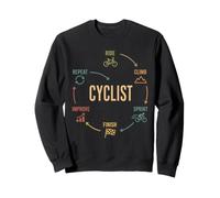 Cyclist Ride Climb Sprint Finish Repeat Road Cycling mindset Sweatshirt