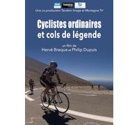 Cyclistes ordinaires et Cols de légende