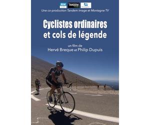 Cyclistes ordinaires et Cols de légende