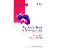 Cyclodextrins in Chromatography