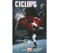 Cyclops Volume 1: Starstruck