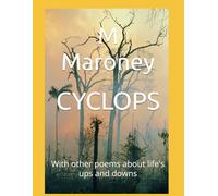 CYCLOPS: With other poems about life's ups and downs