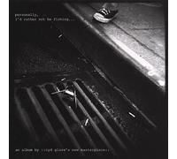 Cyd Glore's New Masterpiece - Personally I'd Rather Not Be Fishing