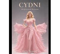 Cydni: The Heart Remembers Series: 1 (Large Print)