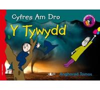 Cyfres am Dro: 7. y Tywydd