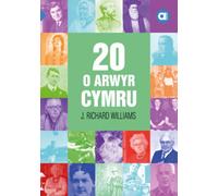 Cyfres Amdani: 20 o Arwyr Cymru