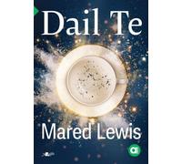 Cyfres Amdani: Dail Te
