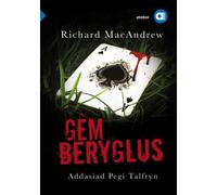 Cyfres Amdani: Gem Beryglus