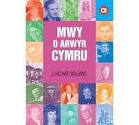 Cyfres Amdani: Mwy o Arwyr Cymru