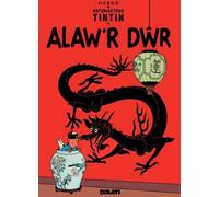Cyfres Anturiaethau Tintin: Alaw'r Dŵr