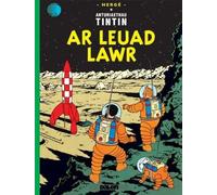 Cyfres Anturiaethau Tintin: Ar Leuad Lawr