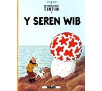 Cyfres Anturiaethau Tintin: Y Seren Wib