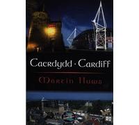 Cyfres Cip ar Gymru / Wonder Wales: Caerdydd / Cardiff