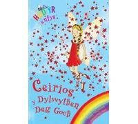 Cyfres Hud yr Enfys: Ceirios y Dylwythen Deg Goch