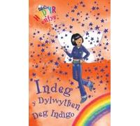 Cyfres Hud yr Enfys: Indeg y Dylwythen Deg Indigo