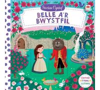 Cyfres Storiau Cyntaf: Belle a'r Bwystfil