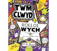 Cyfres Twm Clwyd: Mae Twm Clwyd yn Hollol Wych (Am Rai Pethau)