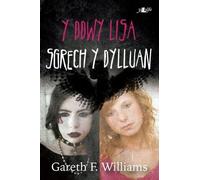 Cyfres y Dderwen: Y Ddwy Lisa - Sgrech y Dylluan