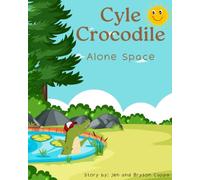Cyle Crocodile: Alone Space
