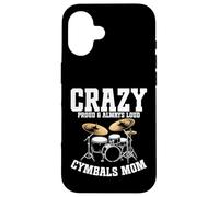 Cymbals Mom Crazy Drummer Case for iPhone 16