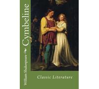 Cymbeline: Classic Literature