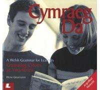 Cymraeg Da: Gramadeg Cyfoes ac Ymarferion (A Welsh Grammar for Learners)