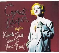 Cyndi Lauper - Hey Now (Girls Just Want To Have Fun)