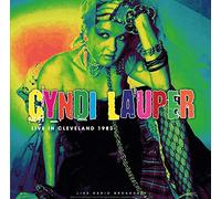 Cyndi Lauper - Live In Cleveland 1983: Live Radio Broadcast [VINYL]