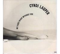 CYNDI LAUPER - My First Night Without You / Unabrreviated Love [Vinyl Single]