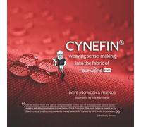 Cynefin - Weaving Sense-Making into the Fabric of Our World ED02