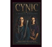 CYNIC A Musical Biography: From Humble Beginnings to Progressive Metal Icons