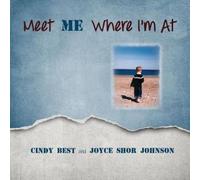 Cynthia Best Meet Me Where I'm At Paperback Book Cynthia Best Multicolor